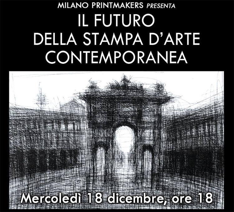 Milano Print makers, Il futuro della stampa contemporanea, 2013